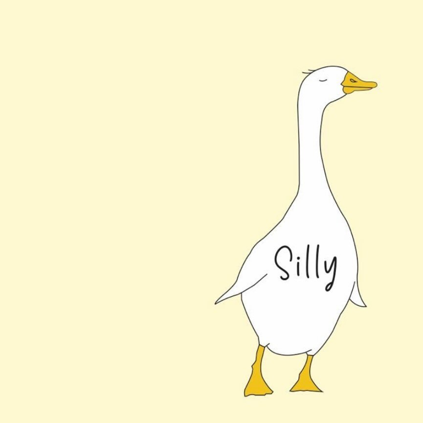 Silly Goose